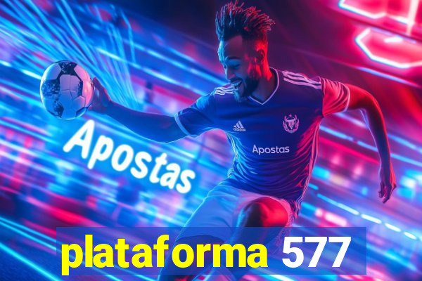 plataforma 577